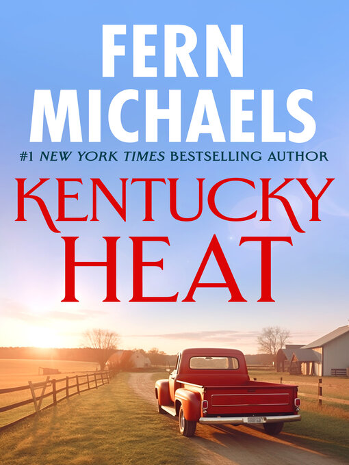 Title details for Kentucky Heat by Fern Michaels - Wait list